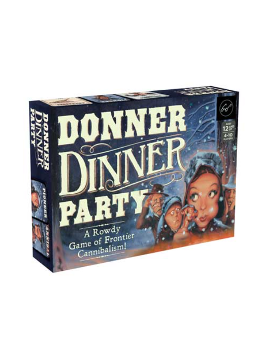 Donner Dinner Party A Rowdy Game of Frontier Cannibalism!