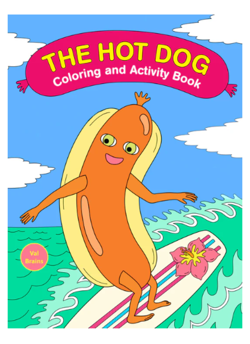 Hot Dog Coloring and Activity Book