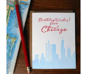 Birthday Wishes from Chicago - Greeting Card