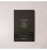 Thought Catalog Letters To Lost Loved Ones: A Journal For Grieving
