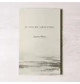 Thought Catalog If You're Grieving - Book