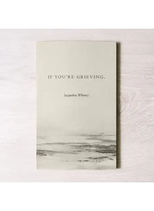 If You're Grieving - Book