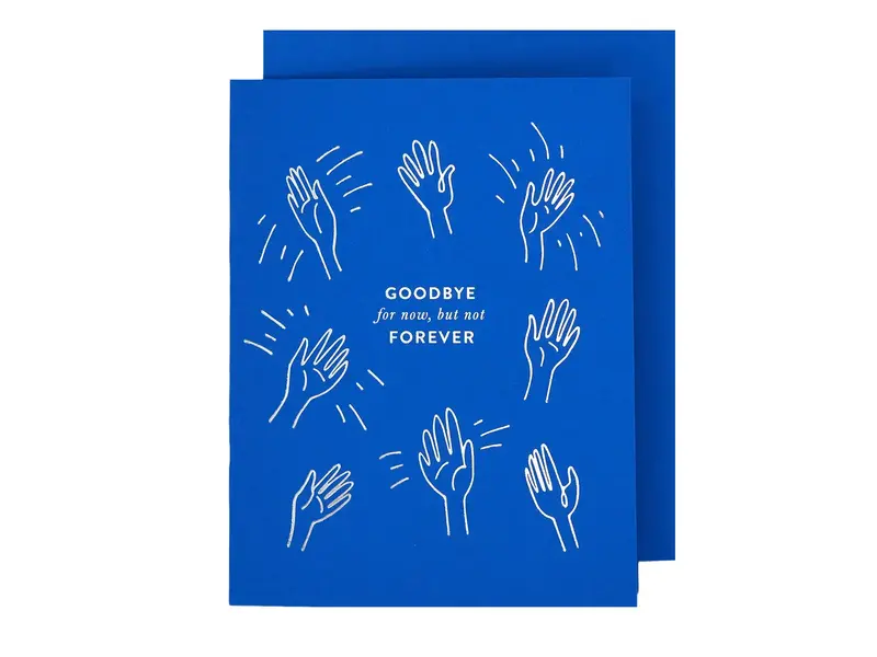 The Social Type Bye For Now Goodbye Card