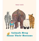 ingram publisher services Animals Brag About Their  Bottoms