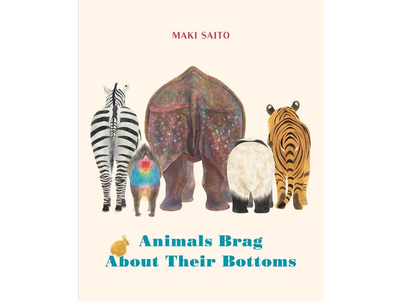 ingram publisher services Animals Brag About Their  Bottoms