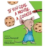 HarperCollins Publishers If You Give a Mouse a Cookie