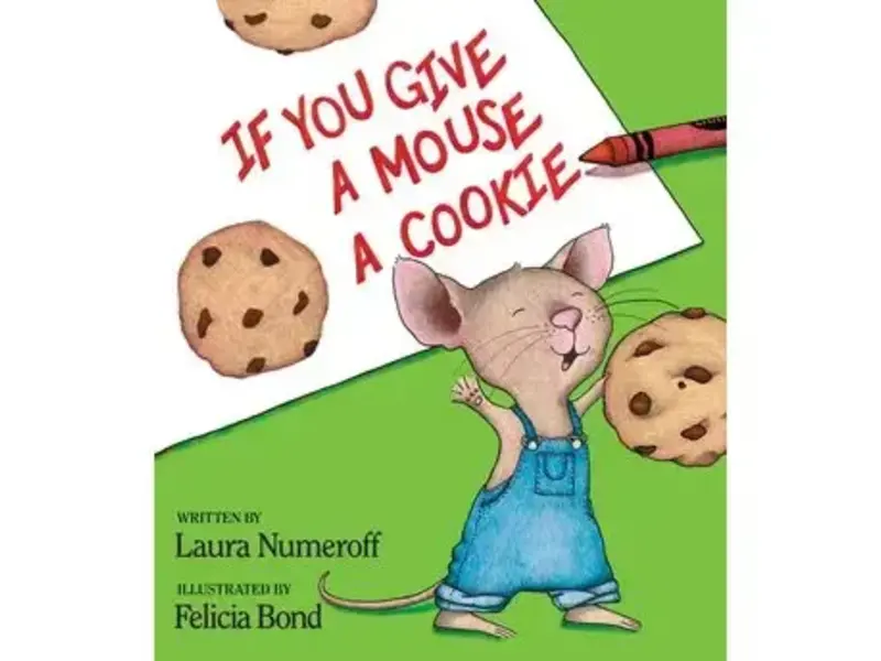 HarperCollins Publishers If You Give a Mouse a Cookie