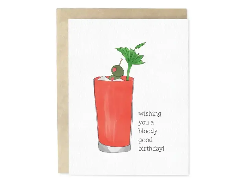 Skribbles Bloody Good Birthday Bloody Mary Birthday Greeting Card