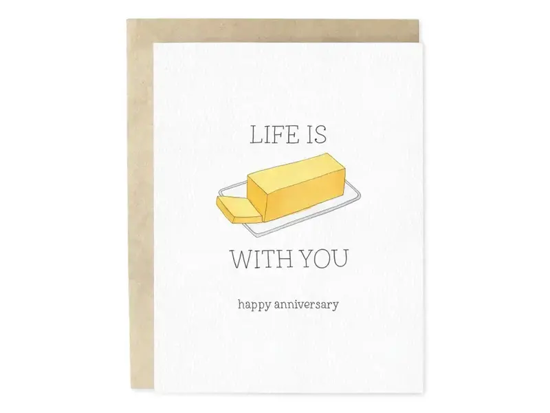 Skribbles Life Is Butter with You Anniversary Greeting Card
