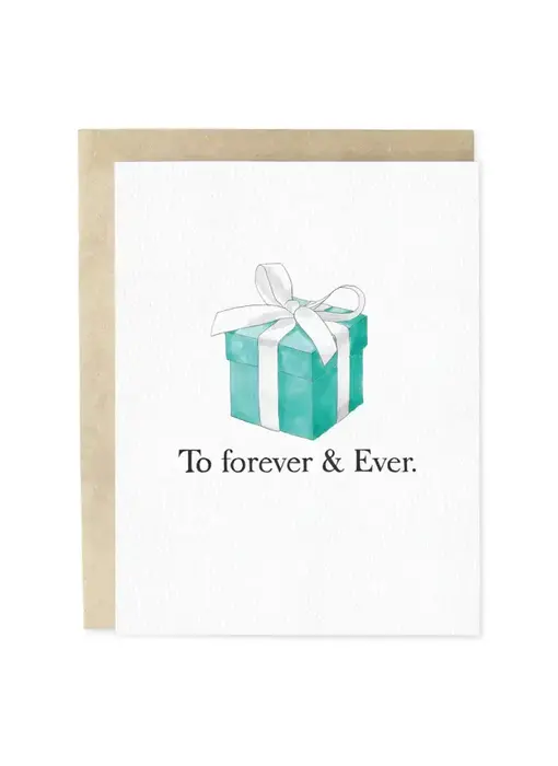 To Forever and Ever Tiffany's Engagement/Wedding Card
