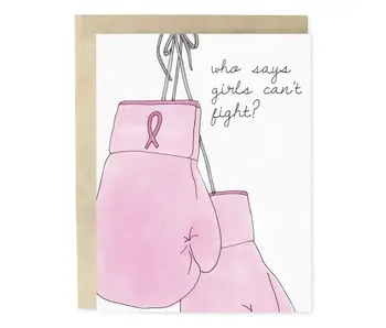 Who Says Girls Can't Fight Cancer Get Well Greeting Card