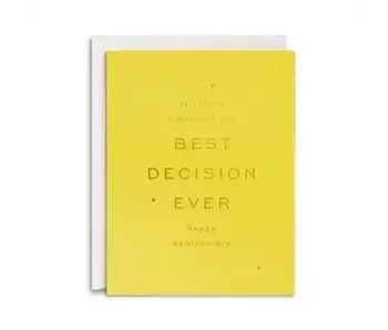 Best Decision Anniversary Greeting Card