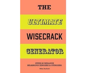 The Ultimate Wisecrack Generator