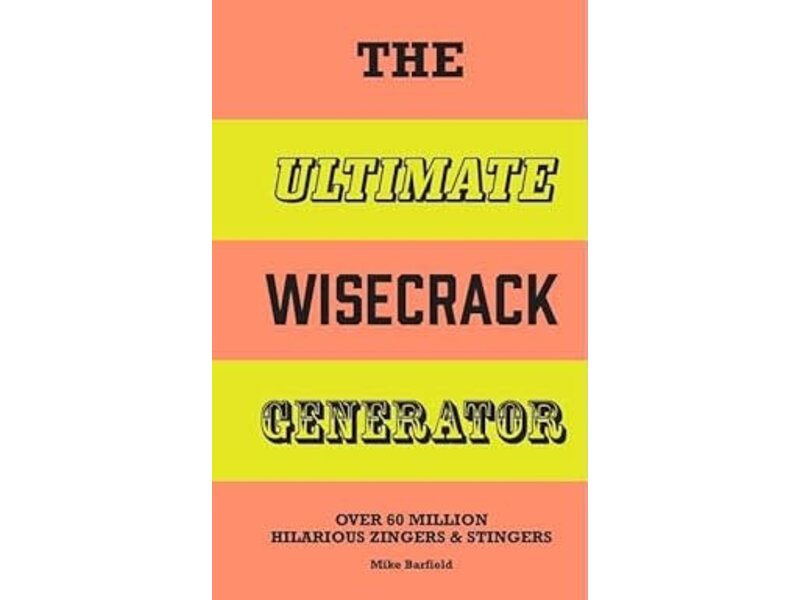 Chronicle Books The Ultimate Wisecrack Generator