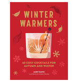 HarperCollins Publishers Winter Warmers: 60 Cosy Cocktails for Autumn and Winter