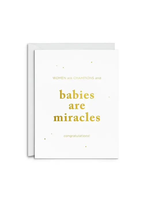 Babies Are Miracles Greeting Card