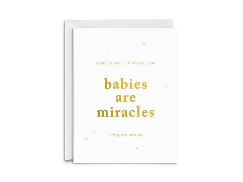 Smitten on Paper Babies Are Miracles Greeting Card