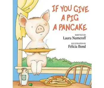 If You Give a Pig a Pancake
