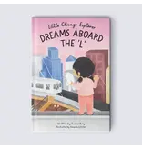 Little Lights Publishing Dreams Aboard the 'L'