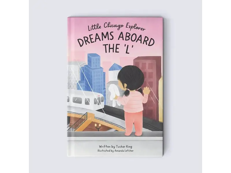 Little Lights Publishing Dreams Aboard the 'L'