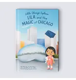 Little Lights Publishing Lila and the Magic of Chicago