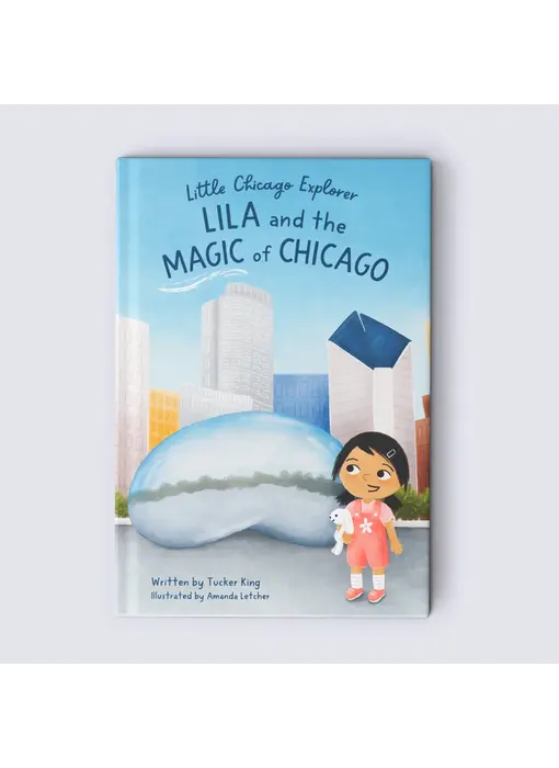 Lila and the Magic of Chicago