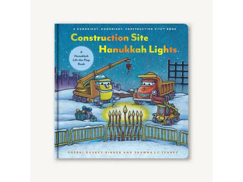 Chronicle Books Construction Site Hanukkah Lights