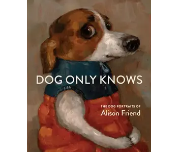 Dog Only Knows