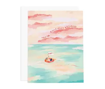 Yay You're Officially Retired Greeting Card