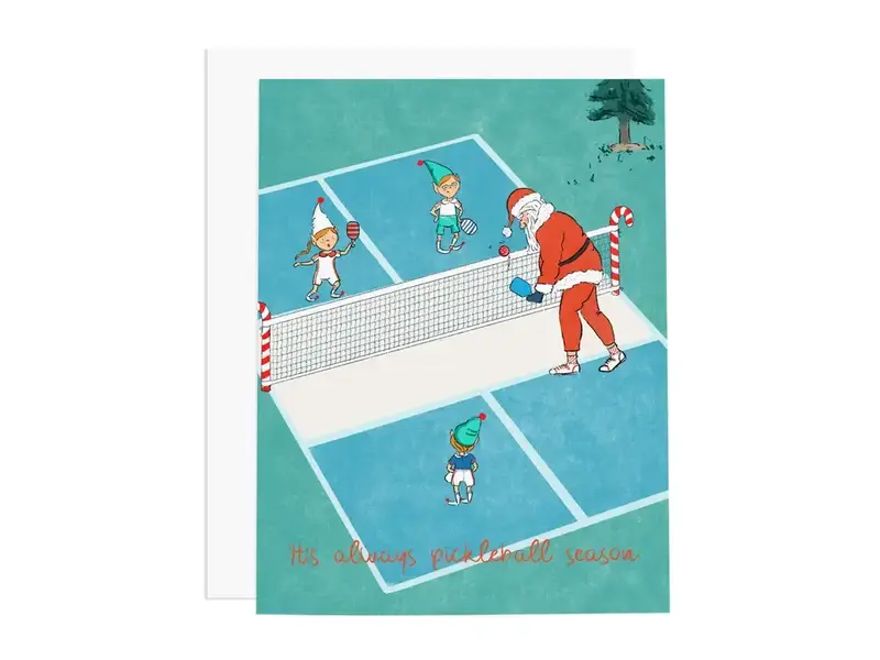 Ramus & Co. It's Always Pickleball Season Greeting Card