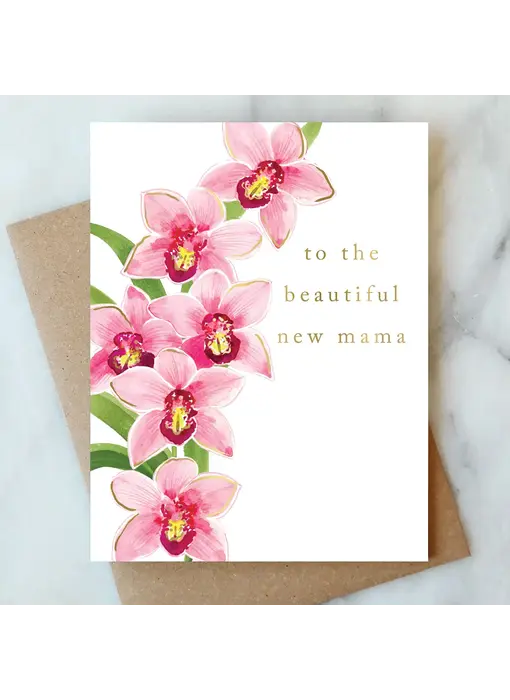 Orchid Mama Greeting Card | New Mom Baby Shower Card