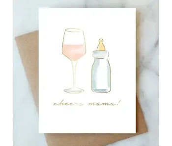 Cheers Mama Greeting Card