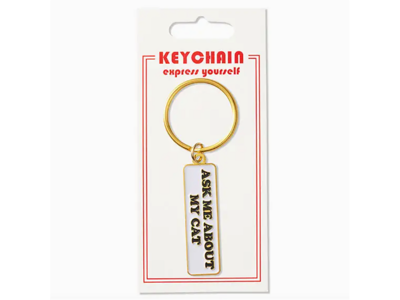 The Found Ask Me About My Cat Keychain