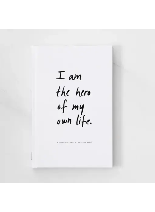 I Am the Hero of My Own Life - Guided Journal