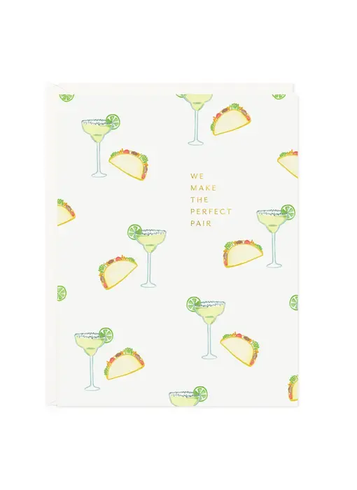 Taco Marg Perfect Pair Card