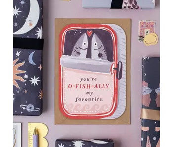 Sardines You're My Favorite Card