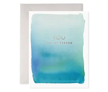 You Are My Person Greeting Card