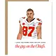 Taylor Swift - "Guy On the Chiefs" Card