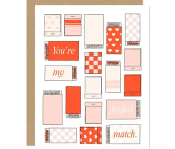 You're My Perfect Match Card