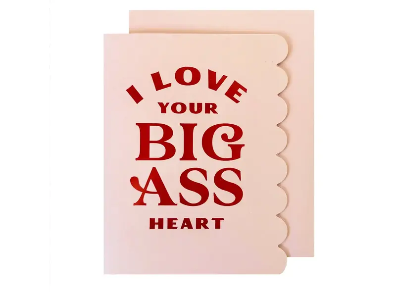 The Social Type Big Ass Heart Love Card