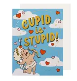 The Social Type Cupid Is Stupid Valentine's Day Card