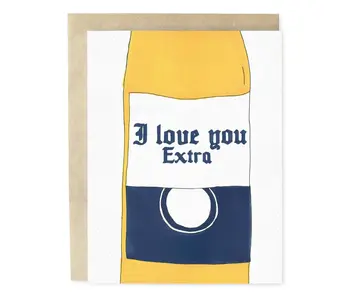 I Love You Extra Corona Beer Love Greeting Card