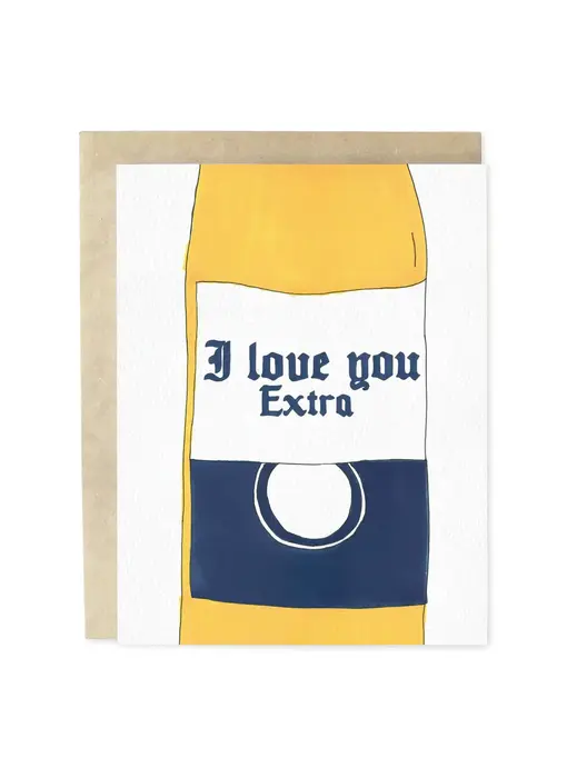 I Love You Extra Corona Beer Love Greeting Card