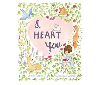 I Heart You By Meg Fleming