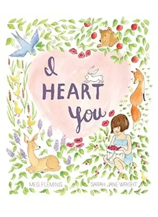 I Heart You By Meg Fleming