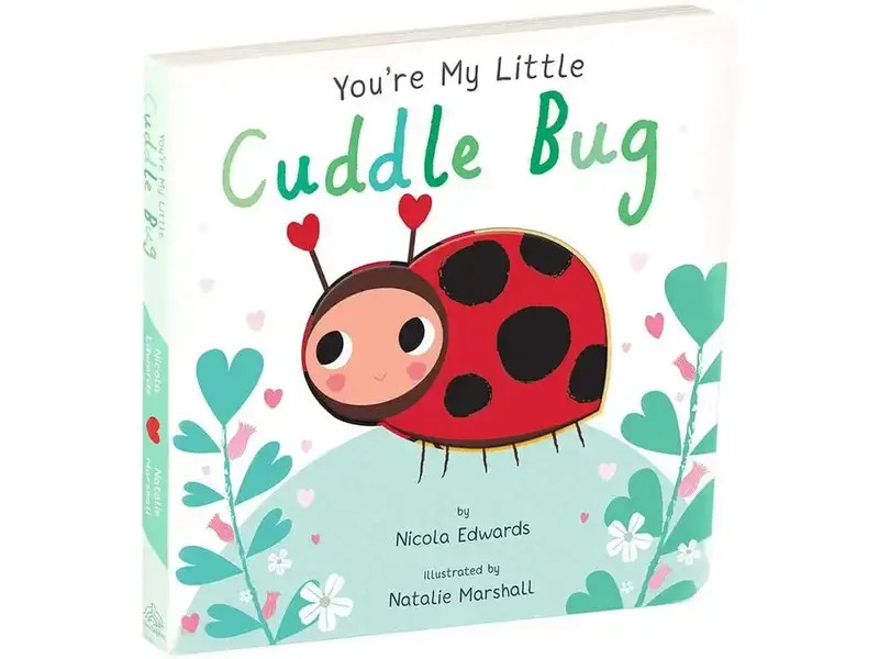 simon & schuster You're My Little Cuddle Bug By Nicola Edwards