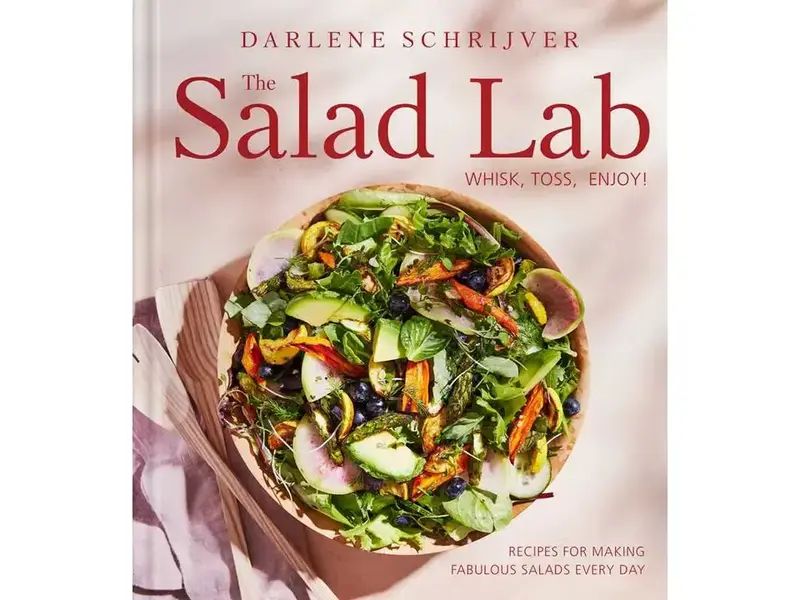 ACC Publishing Salad Lab: Whisk, Toss, Enjoy!