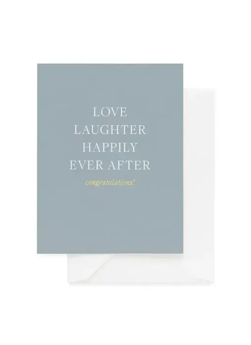 Love Laughter Happily Ever After