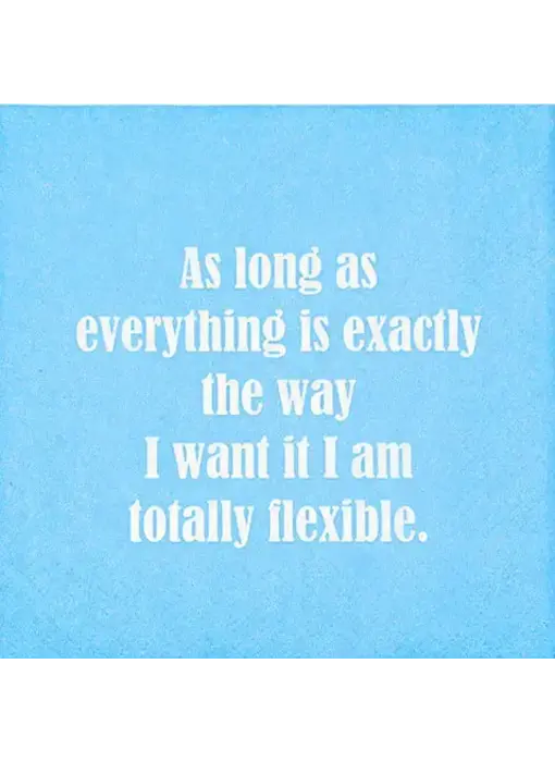 I Am Totally Flexible Napkins