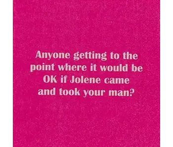 Ok If Jolene Came and Took Your Man